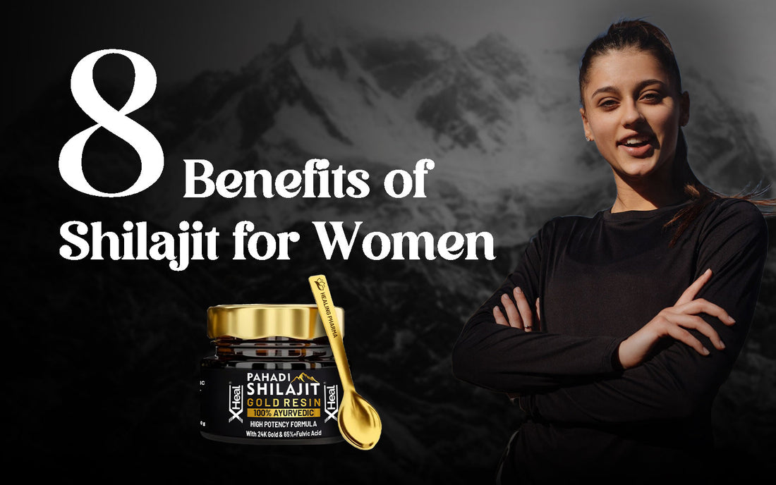  Benefits of Shilajit for Women