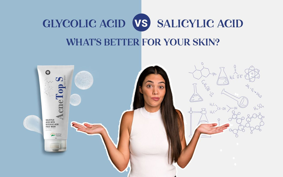 Glycolic Acid Vs Salicylic Acid