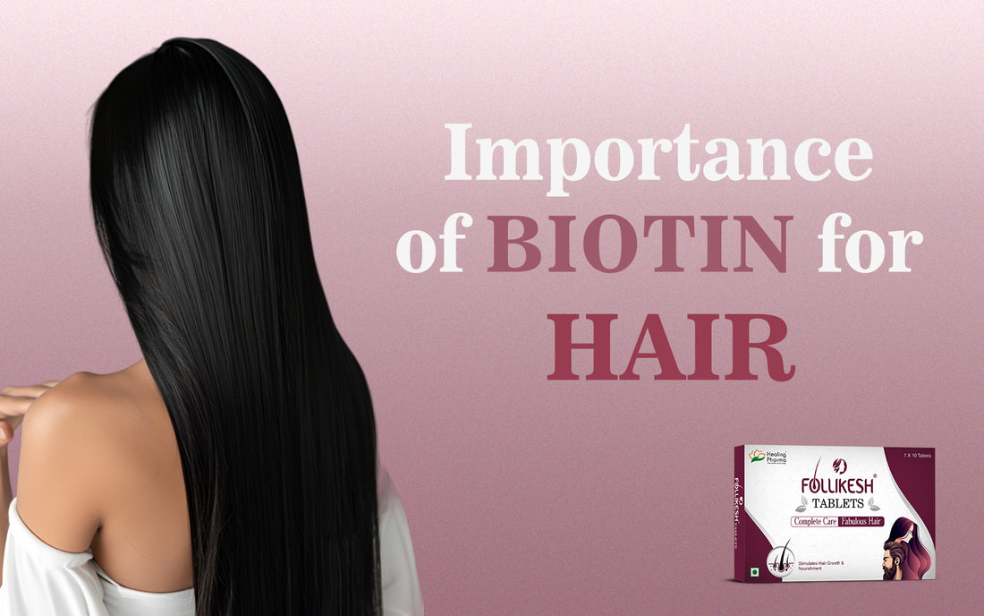 Biotin for Hair