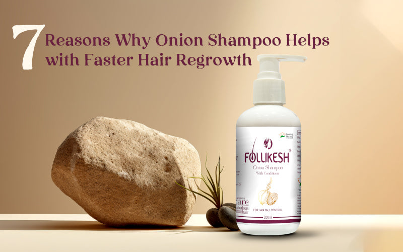 Onion Shampoo Helps with Faster Hair Regrowth