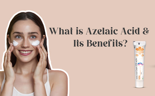 Azelaic Acid and Its Benefits